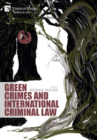 Cover for Green Crimes and International Criminal Law
