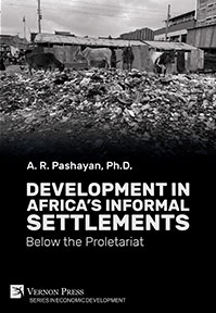 Cover for Development in Africa's Informal Settlements: Below the Proletariat