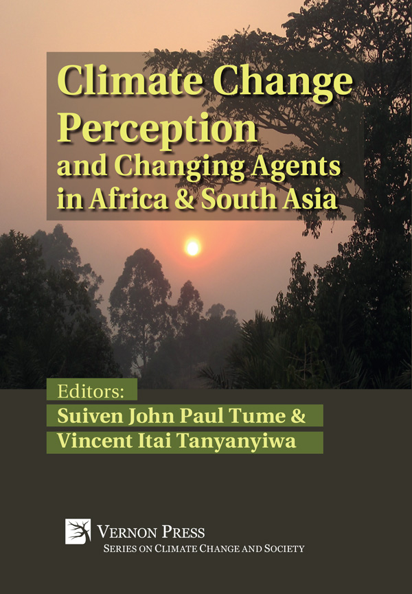 Cover for Climate Change Perception and Changing Agents in Africa & South Asia