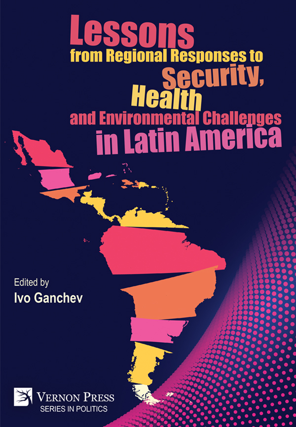 Cover for Lessons from Regional Responses to Security, Health and Environmental Challenges in Latin America