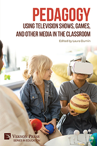 Cover for Pedagogy: Using Television Shows, Games, and Other Media in the Classroom