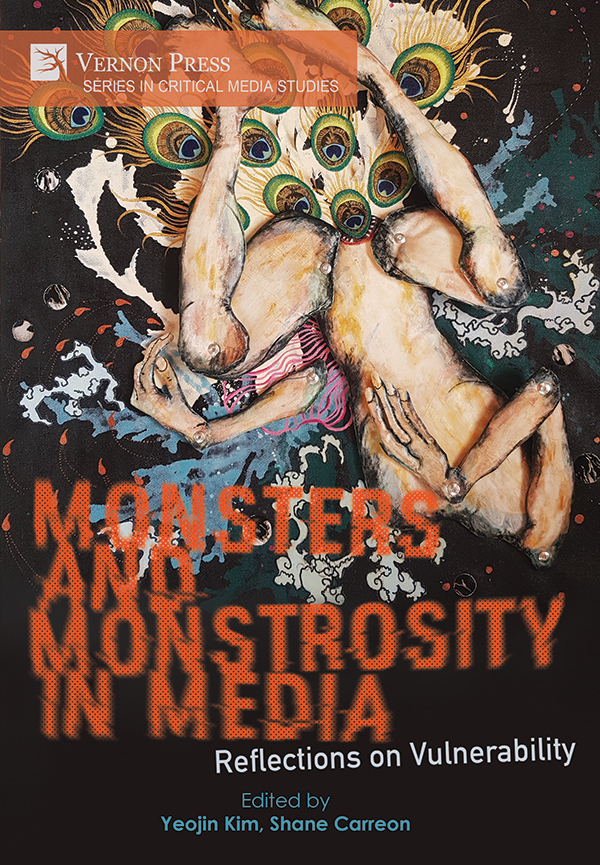 Cover for Monsters and Monstrosity in Media: Reflections on Vulnerability