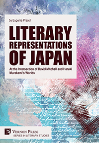 Literary Representations of Japan: At the Intersection of David Mitchell and Haruki Murakami’s Worlds 