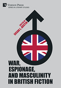 Cover for War, Espionage, and Masculinity in British Fiction