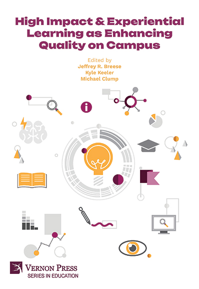 Cover for High Impact & Experiential Learning as Enhancing Quality on Campus