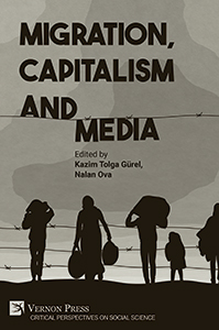 Cover for Migration, Capitalism and Media
