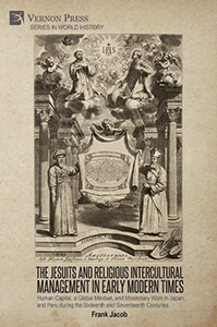 Cover for The Jesuits and Religious Intercultural Management in Early Modern Times