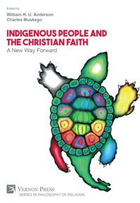 Cover for Indigenous People and the Christian Faith: A New Way Forward
