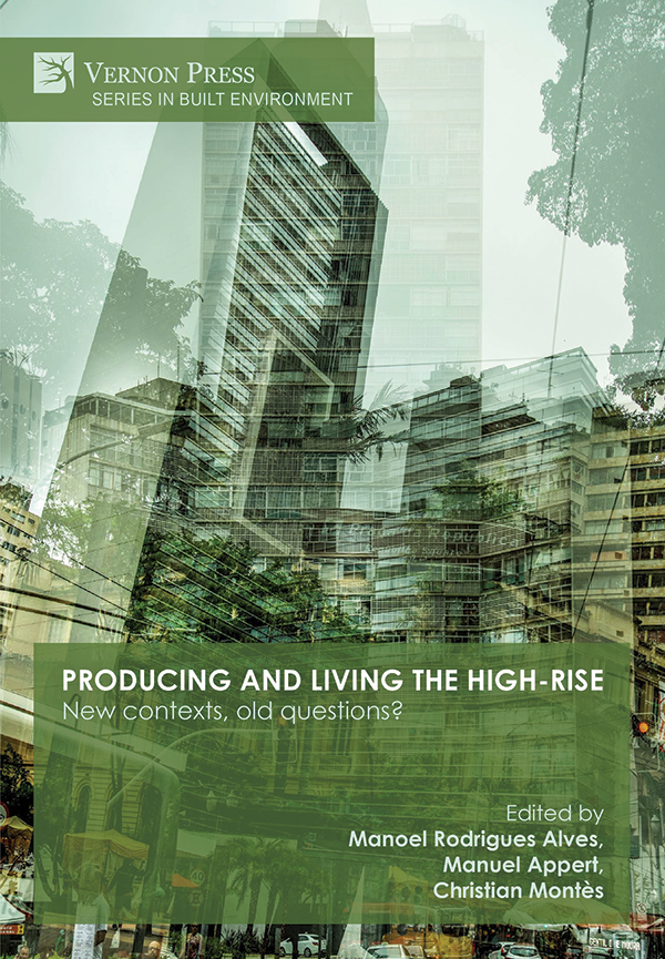 Cover for Producing and living the high-rise: New contexts, old questions?