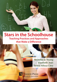 Cover for Stars in the Schoolhouse: Teaching Practices and Approaches that Make a Difference