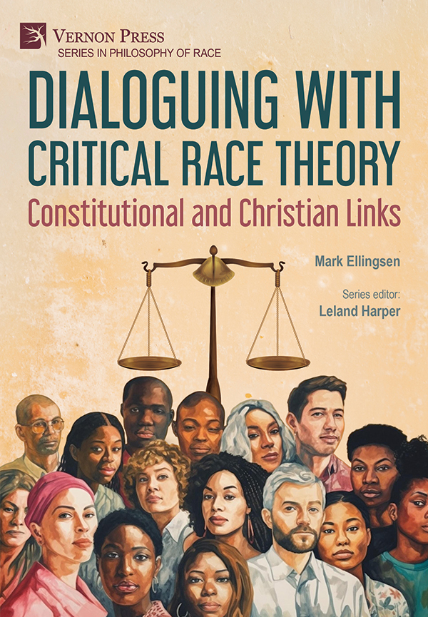 Cover for Dialoguing with Critical Race Theory: Constitutional and Christian Links