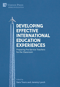 Cover for Developing Effective International Education Experiences: Preparing Pre-Service Teachers for the Classroom