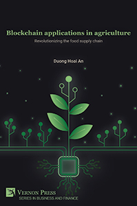 Cover for Blockchain applications in agriculture: Revolutionizing the food supply chain