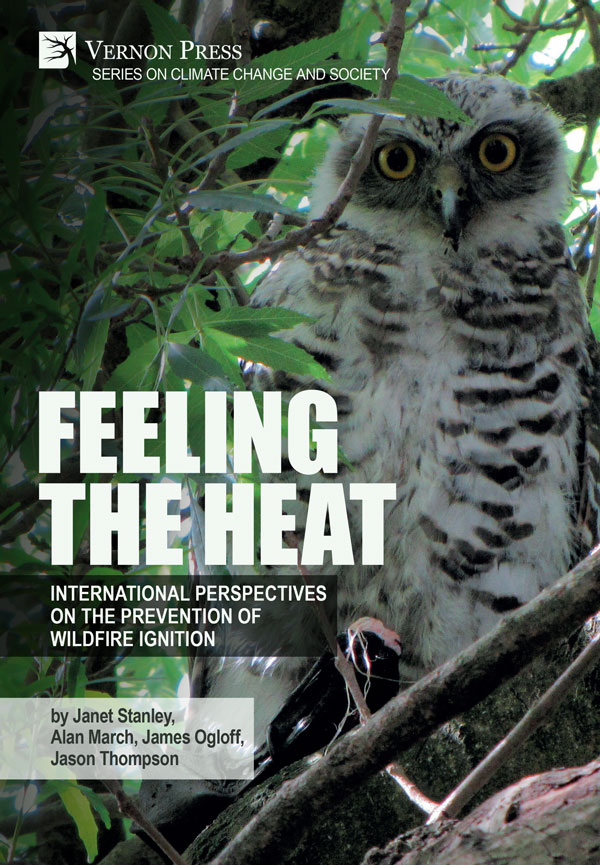 Cover for Feeling the heat: International perspectives on the prevention of wildfire ignition