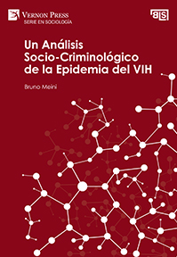 Cover for Un Análisis Socio-Criminológico de la Epidemia del VIH