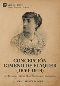 Cover for Concepción Gimeno de Flaquer (1850-1919): Her Personal Letters, Short Stories, and Journalism
