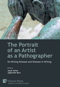 Cover for The Portrait of an Artist as a Pathographer: On Writing Illnesses and Illnesses in Writing