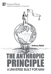 Cover for The Anthropic Principle: A Universe Built for Man