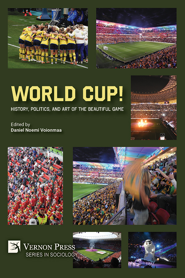 Cover for World Cup! History, Politics, and Art of the Beautiful Game