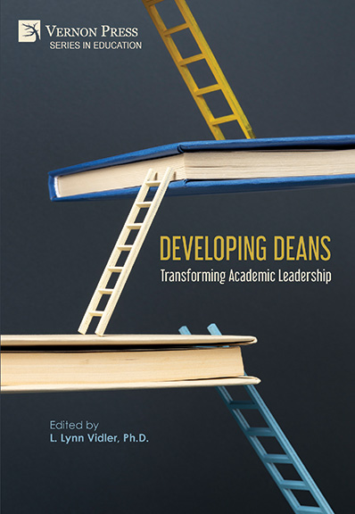 Developing Deans: Transforming Academic Leadership 