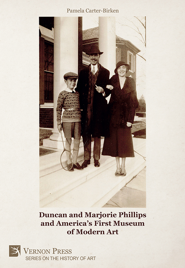 Cover for Pamela Carter-Birken Presents 'Duncan and Marjorie Phillips and America’s First Museum of Modern Art' at The Arts Club of Washington
