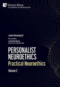 Cover for Personalist Neuroethics: Practical Neuroethics. Volume 2