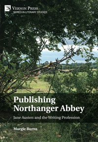 Cover for Publishing Northanger Abbey: Jane Austen and the Writing Profession