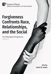 Cover for Forgiveness Confronts Race, Relationships, and the Social