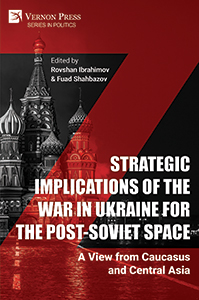 Cover for Strategic Implications of the War in Ukraine for the Post-Soviet Space