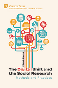 Cover for The Digital Shift and the Social Research: Methods and Practices