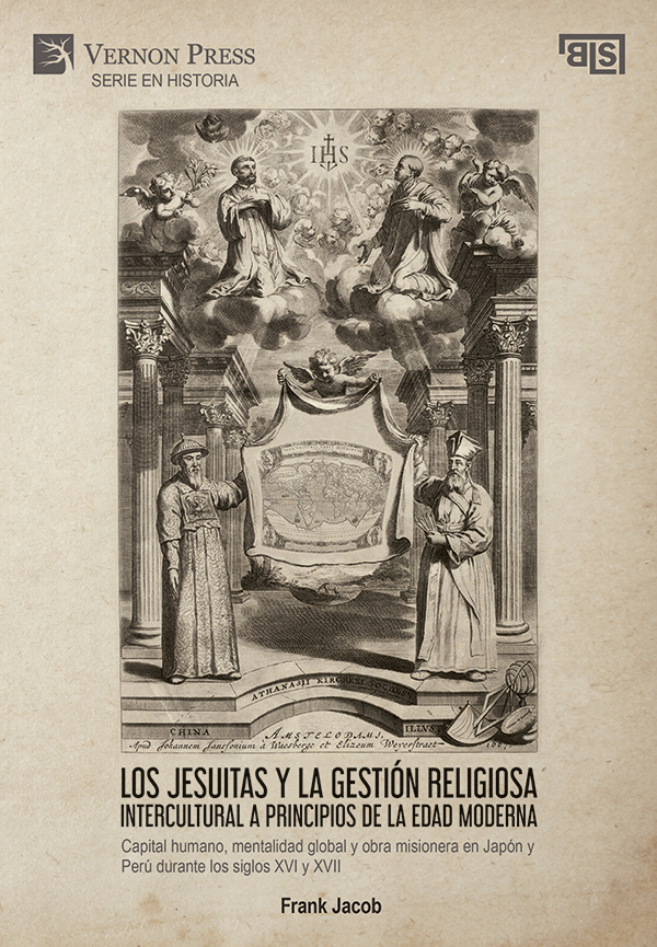 Cover for Los jesuitas y la gestión religiosa intercultural a principios de la Edad Moderna