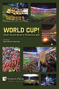 Cover for World Cup! History, Politics, and Art of the Beautiful Game