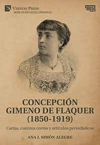 Cover for Concepción Gimeno de Flaquer (1850-1919): Cartas, cuentos cortos y artículos periodísticos