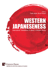 Cover for Western Japaneseness: Intercultural Translations of Japan in Western Media
