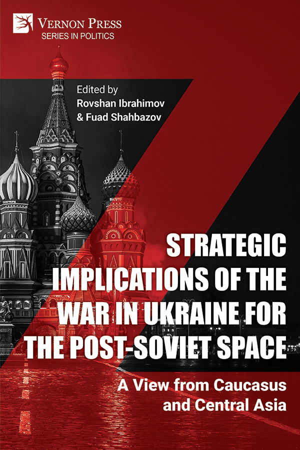 Cover for Strategic Implications of the War in Ukraine for the Post-Soviet Space