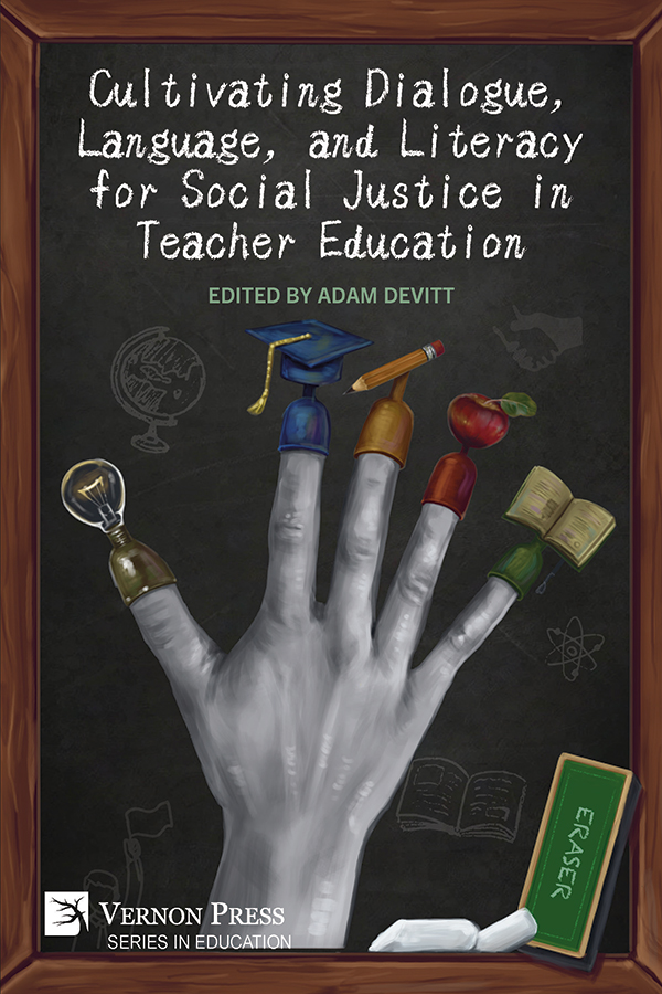 Cover for Cultivating Dialogue, Language, and Literacy for Social Justice in Teacher Education