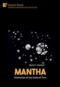 Cover for Mantha: Alchemies of the Cultural Turn