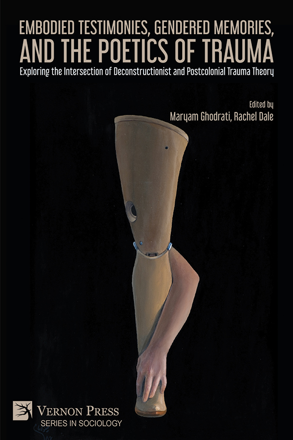 Cover for Embodied Testimonies, Gendered Memories, and the Poetics of Trauma