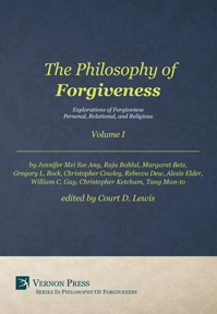 Cover for The Philosophy of Forgiveness - Volume I