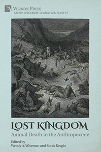 Cover for Lost Kingdom: Animal Death in the Anthropocene