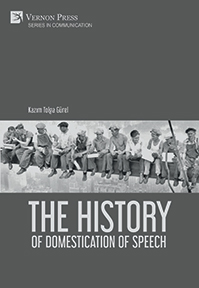 Cover for The History of Domestication of Speech