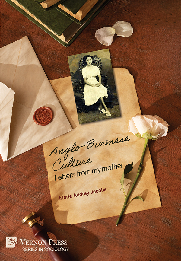 Cover for Anglo-Burmese Culture: Letters from my mother