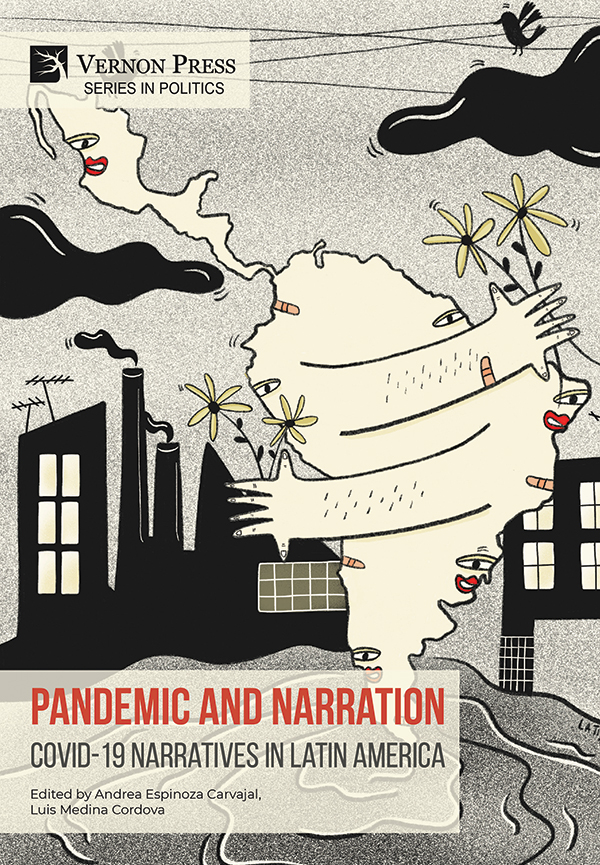 Cover for Pandemic and Narration: Covid-19 Narratives in Latin America