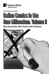 Cover for Italian Comics in the New Millennium. Vol. 2. New Scenarios, New Forms, New Themes