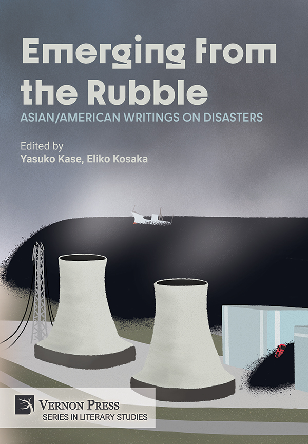 Cover for Emerging from the Rubble: Asian/American Writings on Disasters