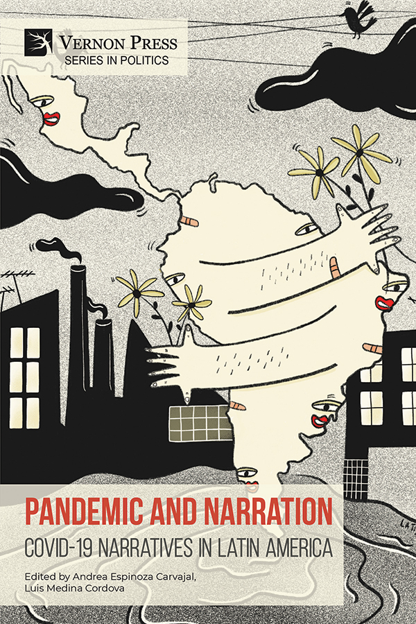Cover for Pandemic and Narration: Covid-19 Narratives in Latin America