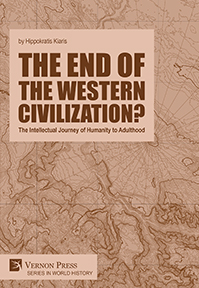 The end of the Western Civilization? The Intellectual Journey of Humanity to Adulthood 