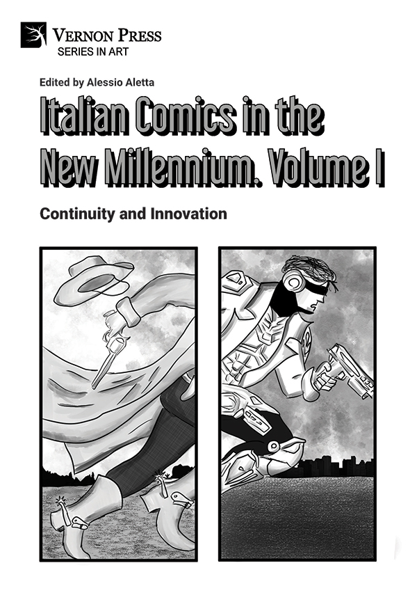 Cover for Italian Comics in the New Millennium. Vol. 1. Continuity and Innovation