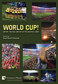 Cover for World Cup! History, Politics, and Art of the Beautiful Game