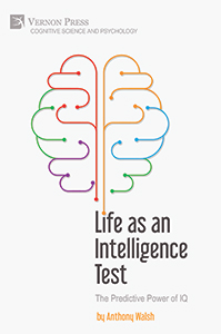 Cover for Life as an Intelligence Test: The Predictive Power of IQ